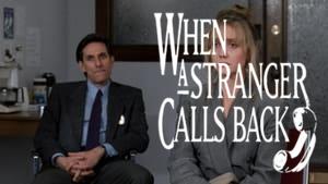 When a Stranger Calls Back