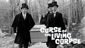 The Curse of the Living Corpse