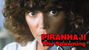 Piranha II: The Spawning