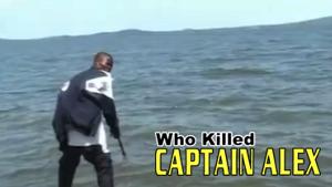 Who Killed Captain Alex?