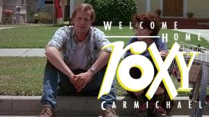Welcome Home, Roxy Carmichael