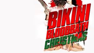 Bikini Bloodbath: Christmas
