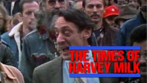 The Times of Harvey Milk