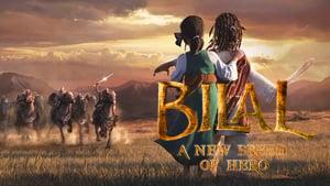 Bilal: A New Breed of Hero