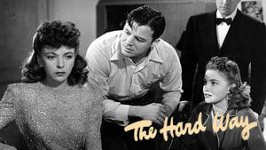 The Hard Way