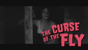 Curse of the Fly