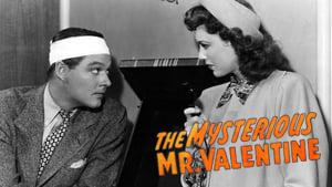 The Mysterious Mr. Valentine