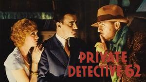 Private Detective 62