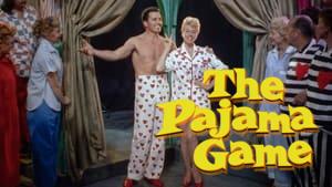 The Pajama Game