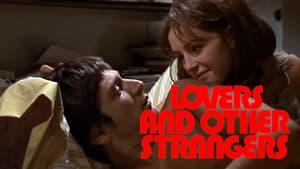 Lovers and Other Strangers