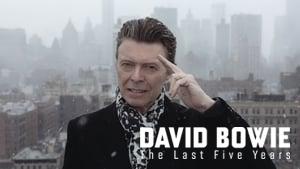 David Bowie: The Last Five Years
