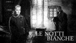 Le Notti Bianche