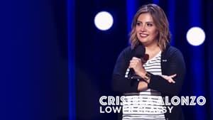 Cristela Alonzo: Lower Classy