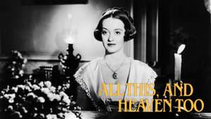 All This, and Heaven Too