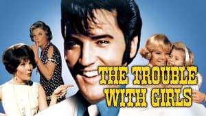 The Trouble with Girls