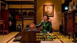 The Bold, the Corrupt and the Beautiful