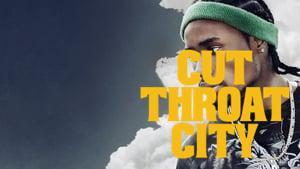 Cut Throat City