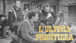 The Last Frontier