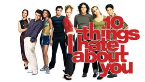 10 Things I Hate About You