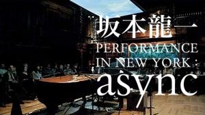 Ryuichi Sakamoto: async at the Park Avenue Armory