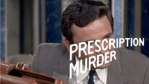 Prescription: Murder