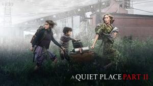 A Quiet Place Part II