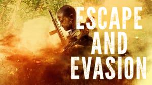 Escape and Evasion