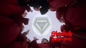 Bloodbath at the House of Death