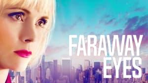 Faraway Eyes