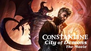 Constantine: City of Demons - The Movie