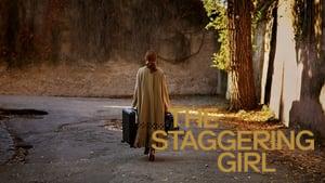 The Staggering Girl