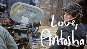 Love, Antosha