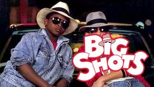 Big Shots