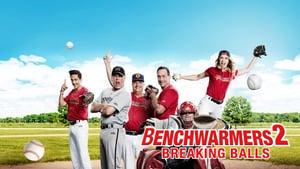 Benchwarmers 2: Breaking Balls
