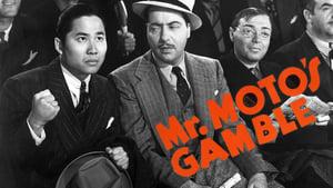 Mr. Moto's Gamble