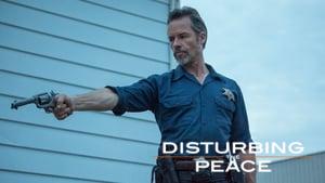 Disturbing the Peace
