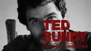 Ted Bundy: Mind of a Monster