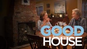 The Good House