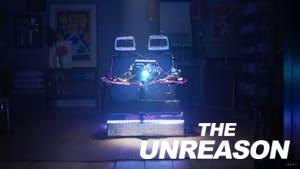 The Unreason