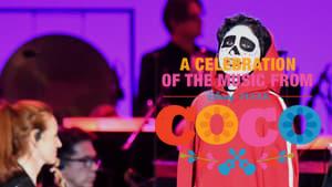 A Celebration of the Music from Coco