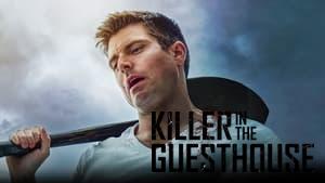 Killer in the Guest House