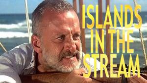 Islands in the Stream