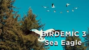 Birdemic 3: Sea Eagle