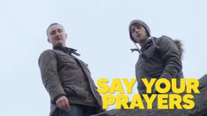 Say Your Prayers
