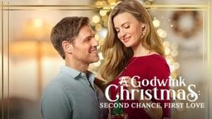 A Godwink Christmas: Second Chance, First Love