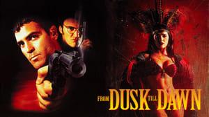 From Dusk Till Dawn
