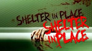Shelter in Place