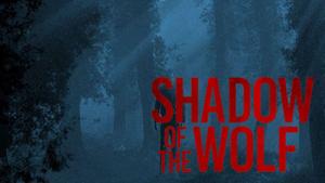 Shadow of the Wolf
