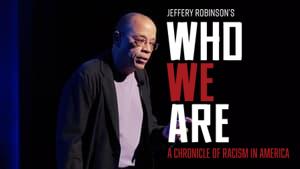 Who We Are: A Chronicle of Racism in America