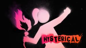 Hysterical